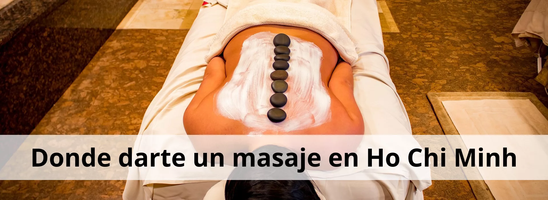 Dónde darte un masaje en Ho Chi Minh
